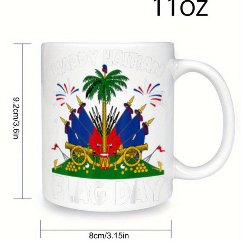Funny Haitian Flag Day Ceramic Mug – 11oz Coffee Cup
